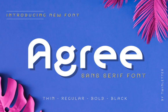 Agree: The Modern Sans Serif Font for Clear Campaign Visuals