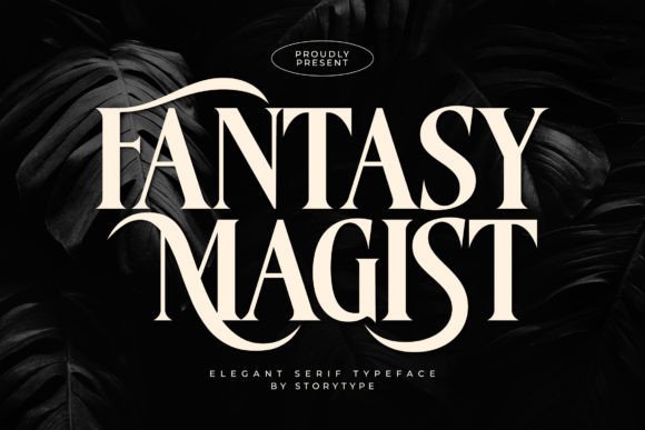 Fantasy Magist: The Modern Serif Typeface for Campaign Design