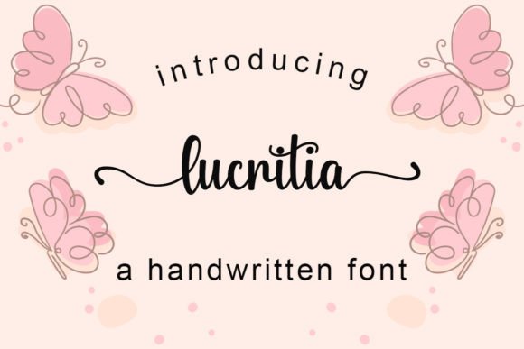 Lucritia: The Enchanting Script Font for Your Next Craft Project