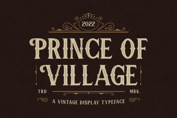 Prince of Village: A Vintage Serif Font for Authentic Branding