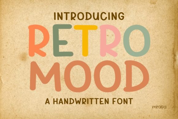 Retro Mood: The Whimsical Handwritten Font for Editorial Projects
