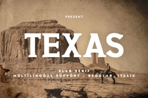 Texas: The Ultimate Slab Serif Font for Western Branding