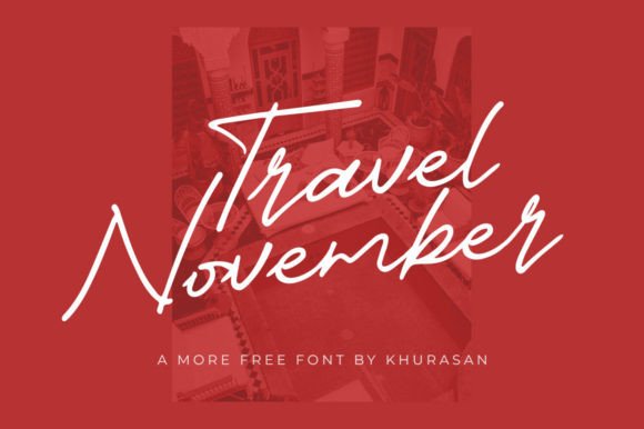 Travel November: A Quirky Script for Modern Design